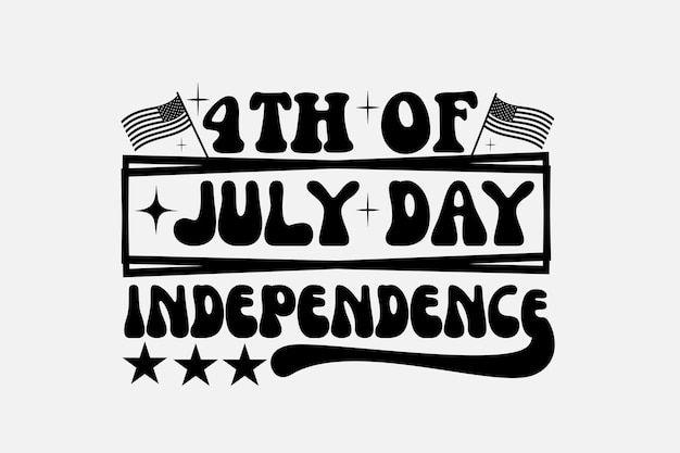 A black and white poster for 4th of july independence day with stars and text.