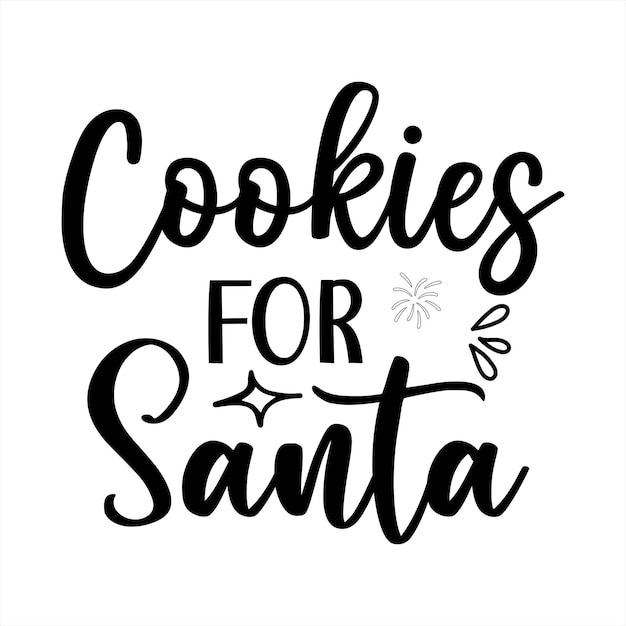 サンタのクッキーと書かれた白黒のポスター。