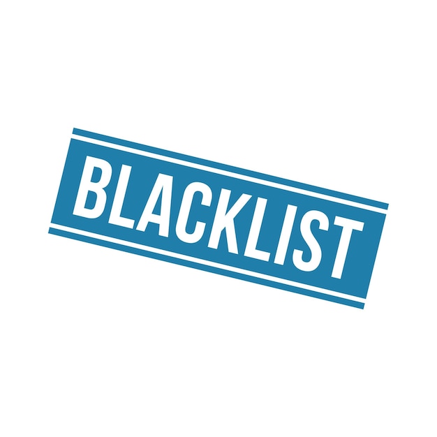 Blacklist Stamp Blacklist Grunge Square Sign