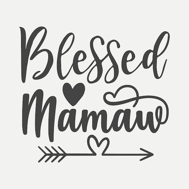 Blessed mamaw