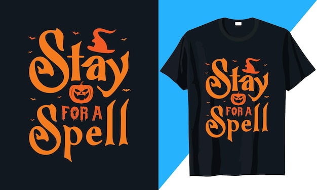 Blijf voor een spreuk halloween t-shirt ontwerp vector