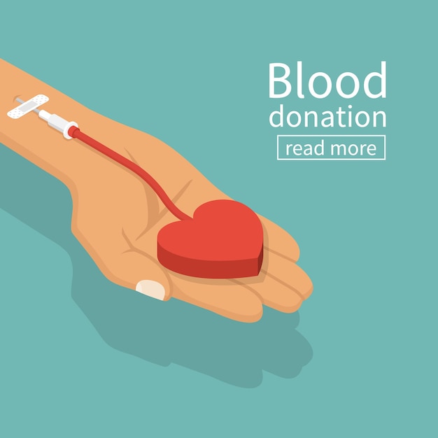 Blood donation concept Vector illustration isometric design Donor day Give life Big heart in hand of donner connected to vein Medical abstract background by day of donation