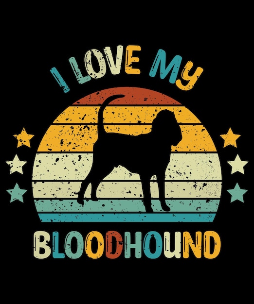Vector bloodhound silhouette vintage and retro tshirt design