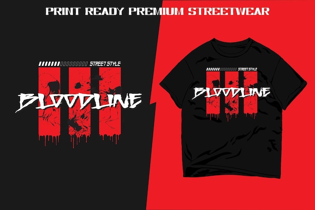 Bloodline Street Style Urban Street wear kleding Print klaar vector