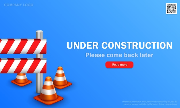 Vector blue banner with traffic cones, roadblock and text - under construction, please come back later.