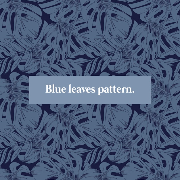 Blue Leaves Pattern