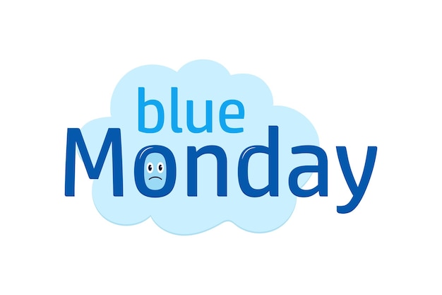 Vector blue monday the most depressing day of the year vector illustration with sad face