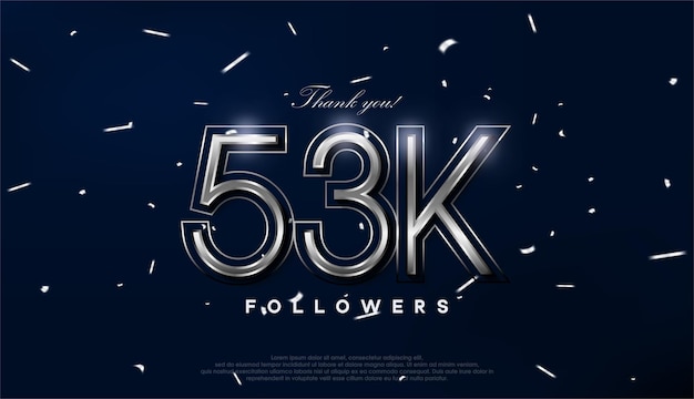 blue silver design for greeting to 53k followers celebration