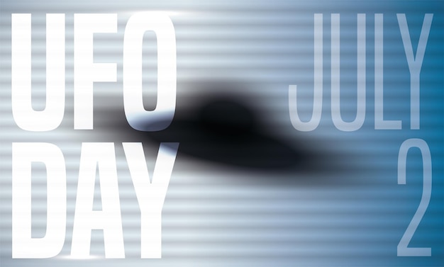 Blurred flying saucer silhouette for UFO Day commemoration on July 2