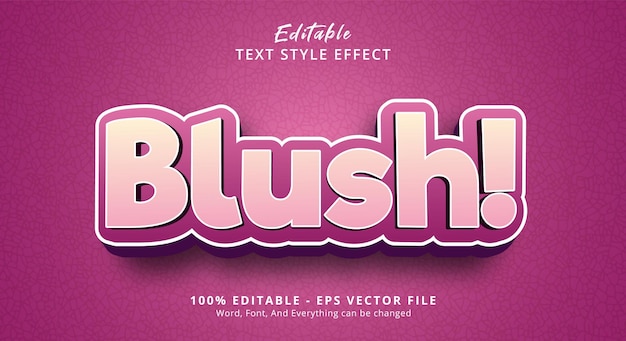 Blush text style effect editable text effect