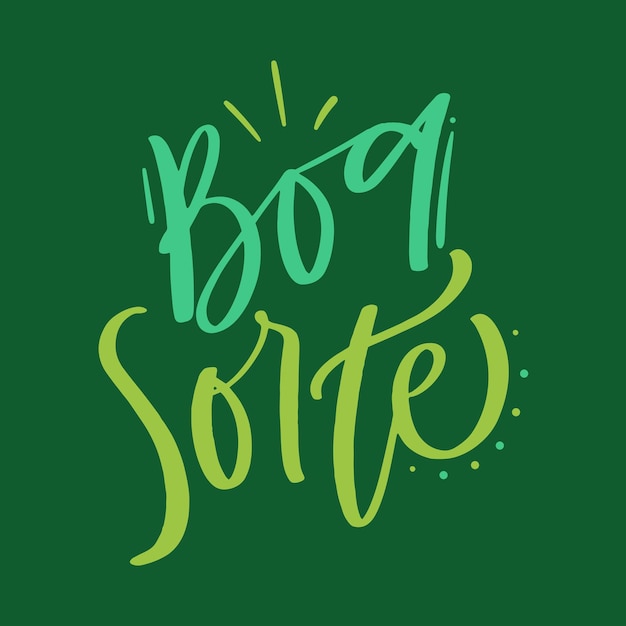 Vector boa sorte good luck in brazilian portuguese modern hand lettering vector