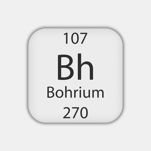 Bohrium symbol Chemical element of the periodic table Vector illustration