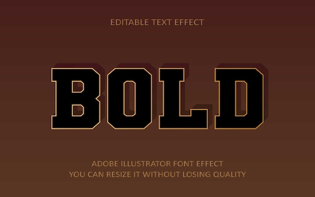 Bold editable text Effect