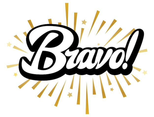 Bold retro Bravo exclamation in white script with golden burst and stars
