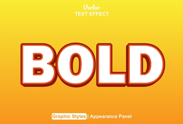 Bold text effect with editable orange color graphic style