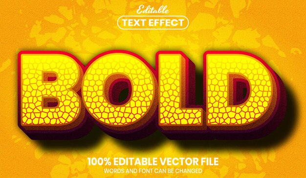 Bold text, font style editable text effect