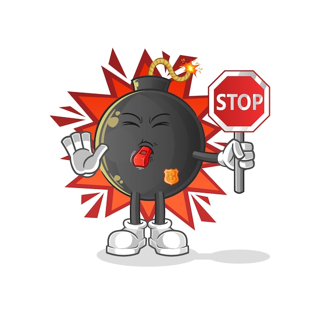 Bomb holding stop sign. cartoon mascot vector