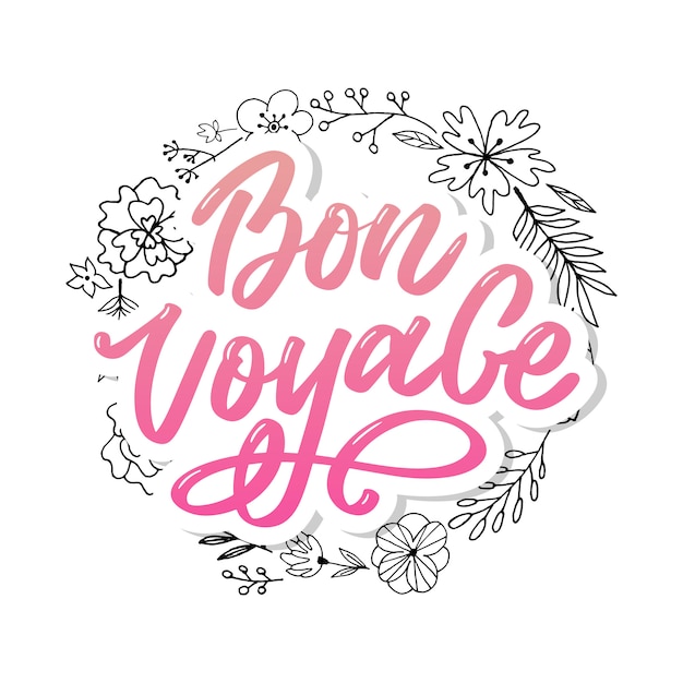 Bon voyage hand lettering calligraphy travel