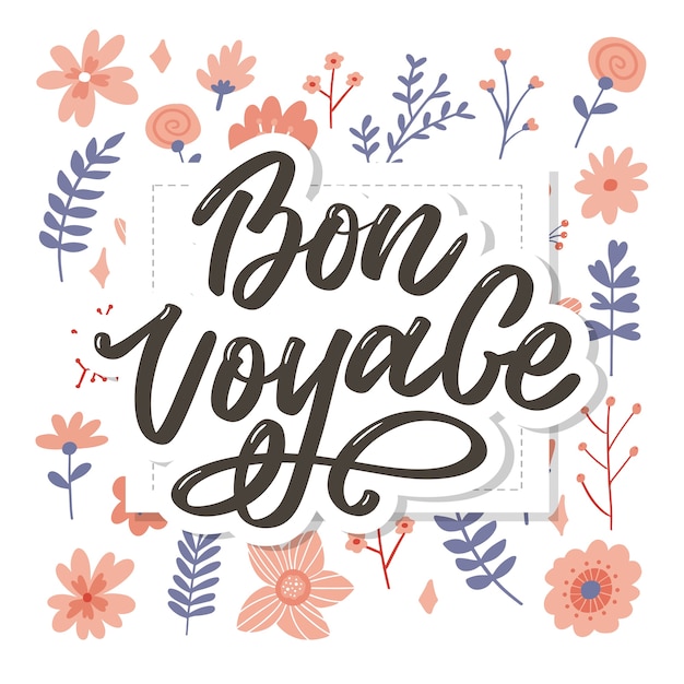 Bon voyage hand lettering calligraphy travel