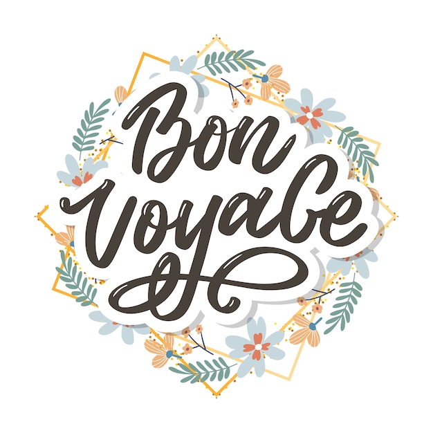 Bon voyage hand lettering vector calligraphy travel