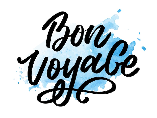 Bon voyage hand lettering vector calligraphy travel