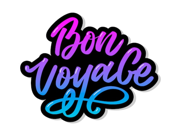 Bon voyage hand lettering