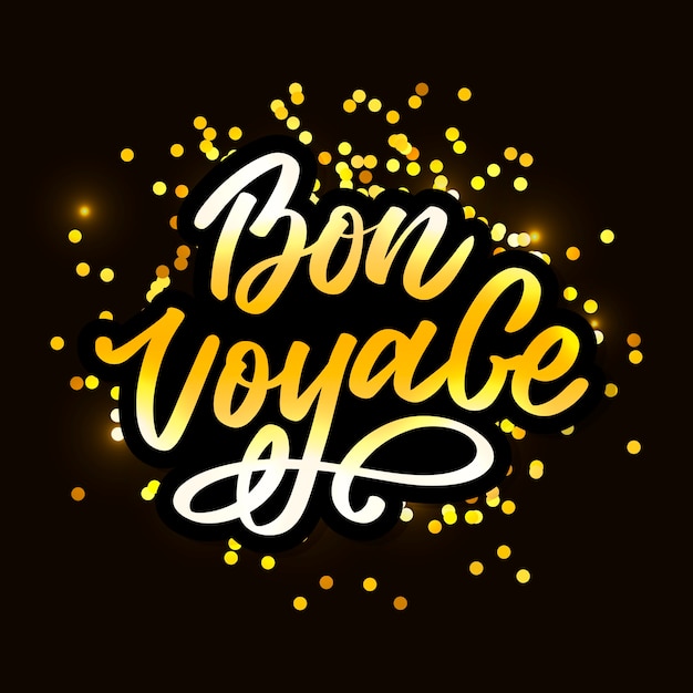 Bon voyage hand lettering