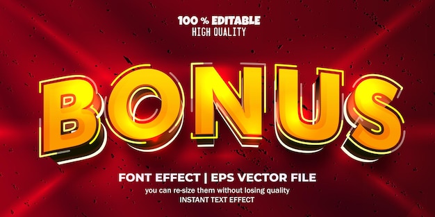 Bonus text effect editable font