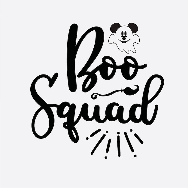 Boo squad t shirt design