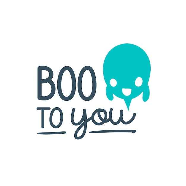 Boo voor u Halloween Logo pictogram en label voor uw ontwerp Belettering viering motiverende slogan Hand getrokken vectorillustratie kan worden gebruikt voor sticker tshirt badge kaart poster banner