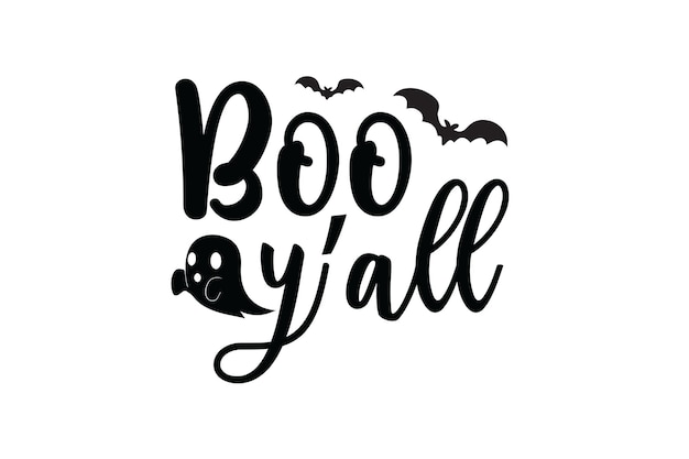 Boo Y'all Vector File