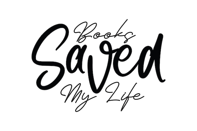 Books Saved My Life