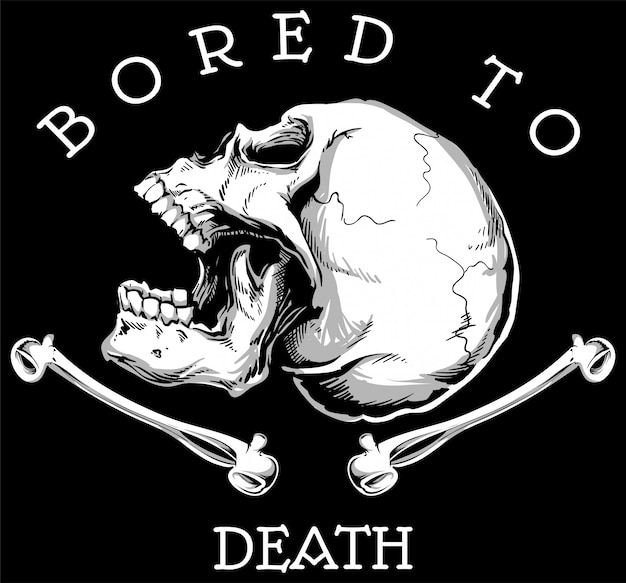 Bored to death