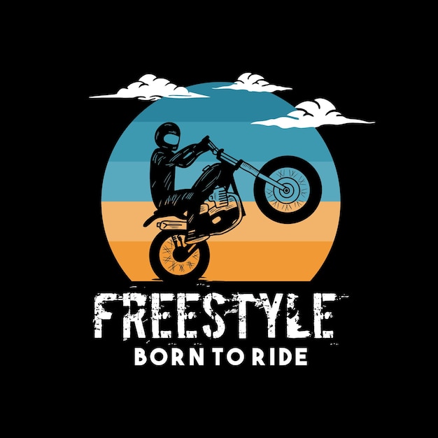 Born to ride typography for tshirt print with motorcycle and retro style