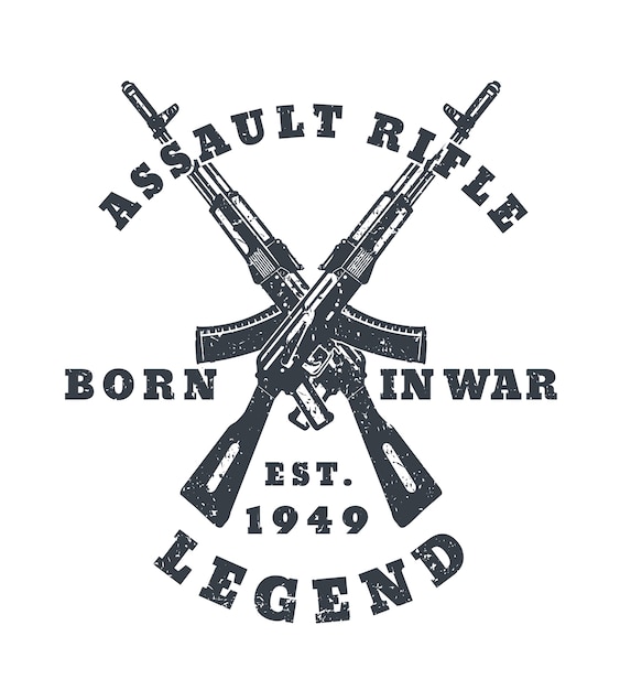 Vector born in war, t-shirt print with assault rifles, guns