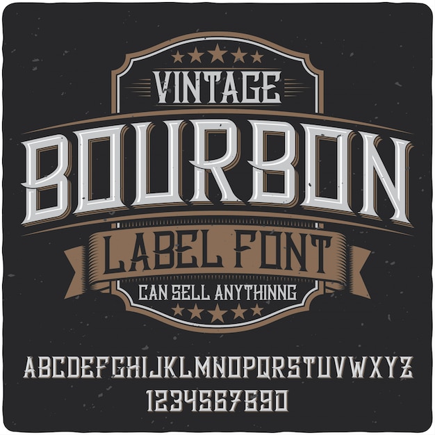 bourbon label typeface