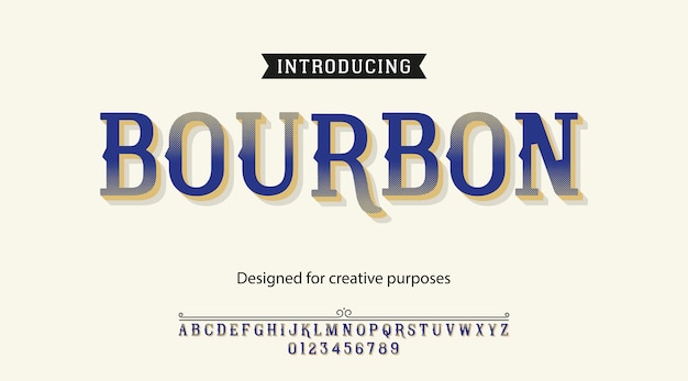 Bourbon typeface. Font type with alphabet and numbers