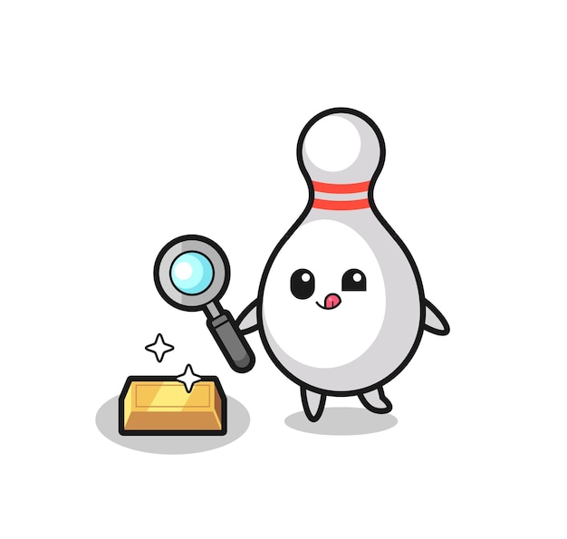 Bowling pin character is checking the authenticity of the gold bullion