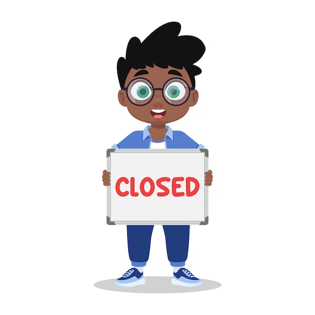 Boy with a sign closed