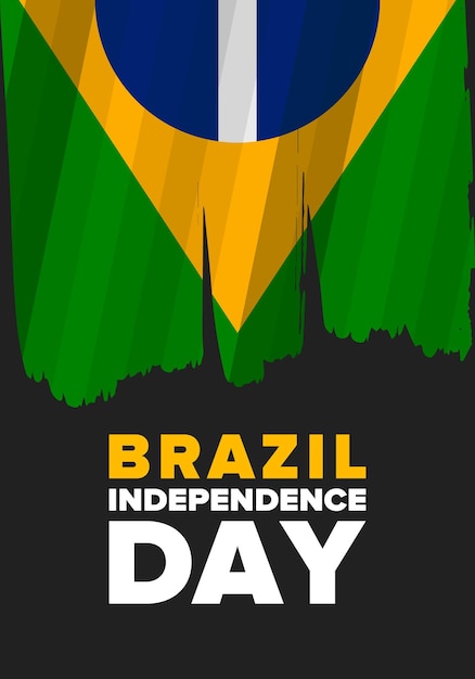 브라질 독립 기념일 공휴일 자유의 날 9월 7일 브라질 국기 벡터 포스터