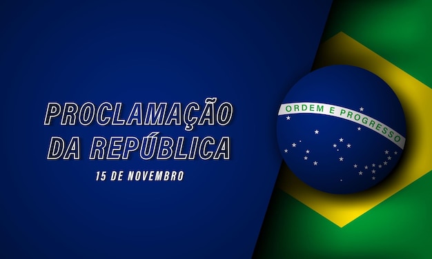 Progettazione dello sfondo della giornata della repubblica del brasile