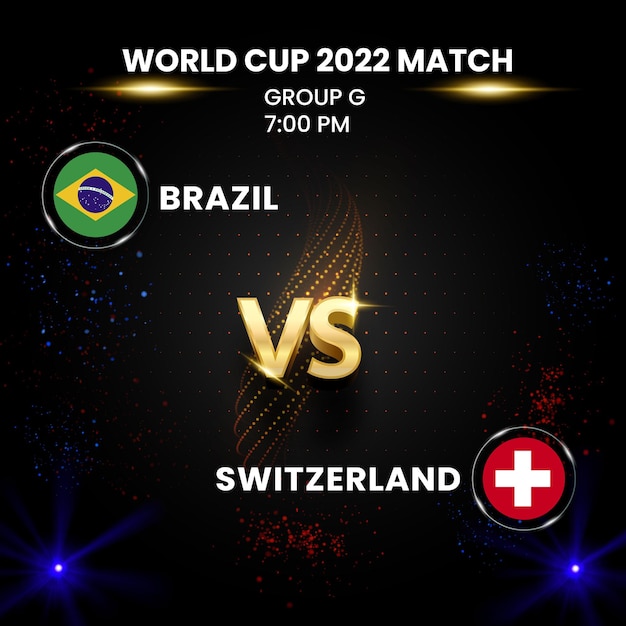 Brazil vs Switzerland, world football 2022, group G. world football competition championship match