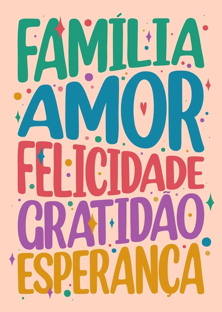 Brazilian Portuguese Motivational Colorful Words Translation Family love happiness gratitude hope