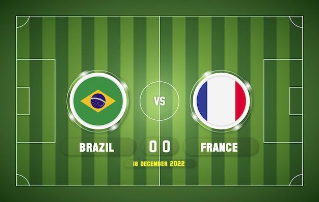 Brazilië versus frankrijk 2022 voetbalwedstrijd met scorebord en stadionachtergrond