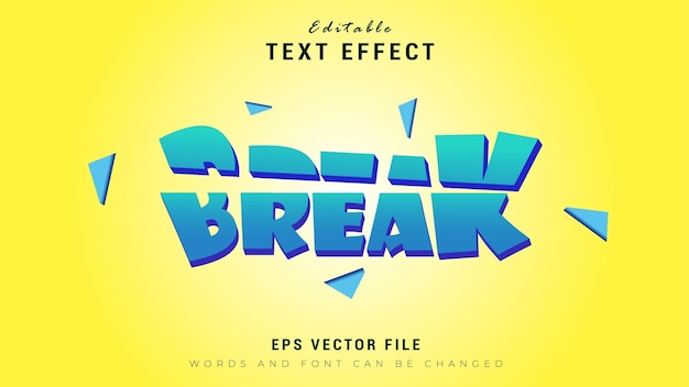 Break text effect