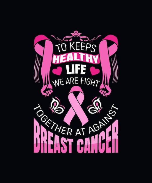 Vector breast cancer awareness quotes tshirt design for print on demand site and shirt business