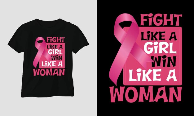 Breast cancer awareness Tshirt Design with ribbon and motivation quotes