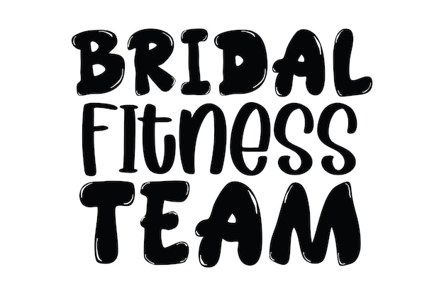 Bridal Fitness Team