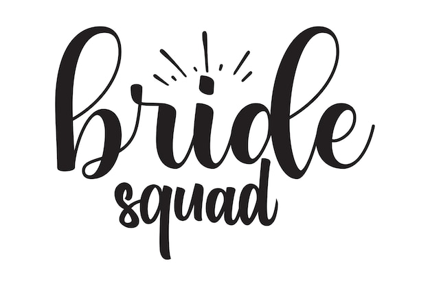 bride squad svg