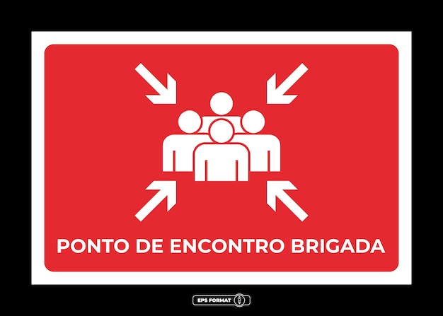 Brigade Assembly Point Signs